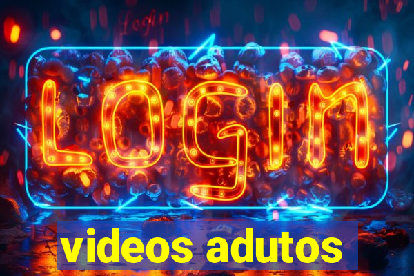 videos adutos